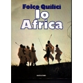 Folco Quilici - Io Africa